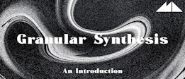 Granular Synthesis: An Introduction