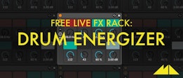 Free Live FX Rack: Drum Energizer