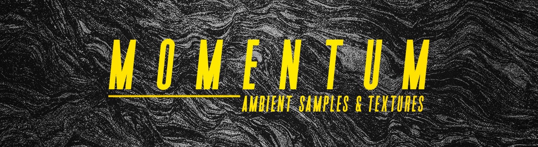 Momentum Ambient Samples & Textures